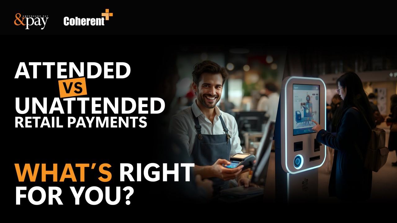 Attended vs Unattended Payments